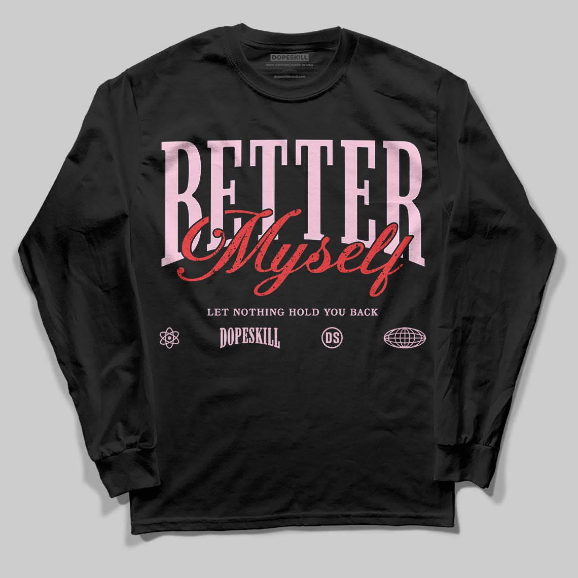 Awake NY x Air Jordan 5 Arctic Pink DopeSkill Long Sleeve T-Shirt Better Myself Graphic Streetwear - Black
