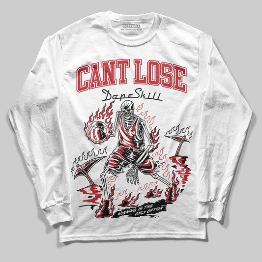 Jordan 5 Retro Fire Red Black Tongue (2025) DopeSkill Long Sleeve T-Shirt Cant Lose Graphic Streetwear - White