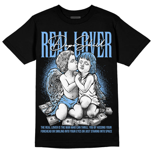 Jordan 9 Powder Blue DopeSkill T-Shirt Real Lover Graphic Streetwear - Black