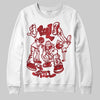 Jordan 1 High OG “Ruby” DopeSkill Sweatshirt Real Y2K Players Graphic Streetwear - White