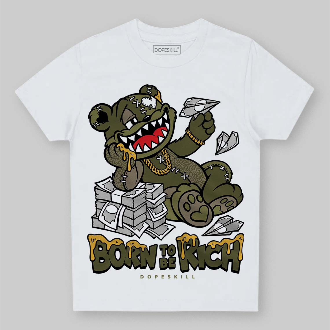 Jordan 3 “Medium Olive” aka “Family Affair” DopeSkill Toddler Kids T-shirt Born To Be Rich Graphic Streetwear - White