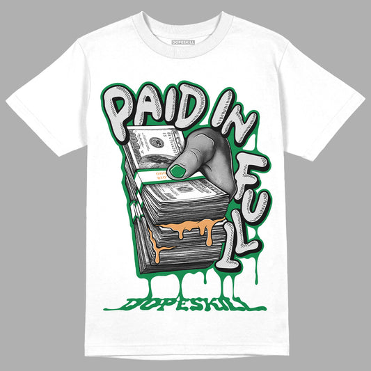 Nike SB x Jordan 4 “Pine Green” DopeSkill T-Shirt Paid In Full Graphic Streetwear - White