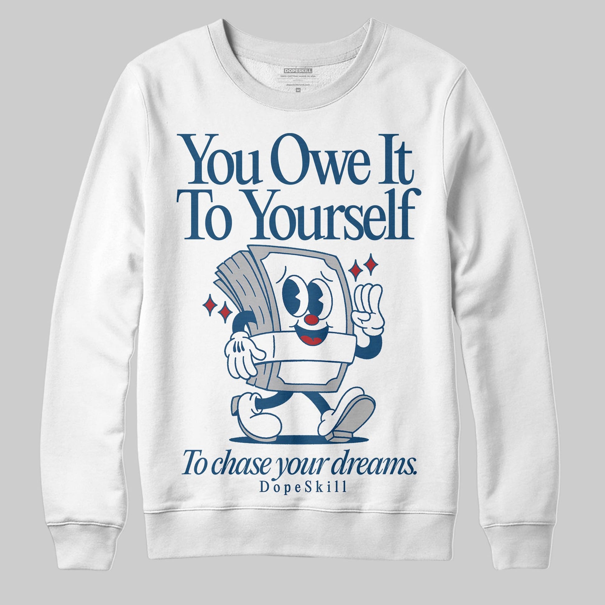 Jordan 12 Retro French Blue (2025) DopeSkill Sweatshirt Owe It To Yourself Graphic Streetwear