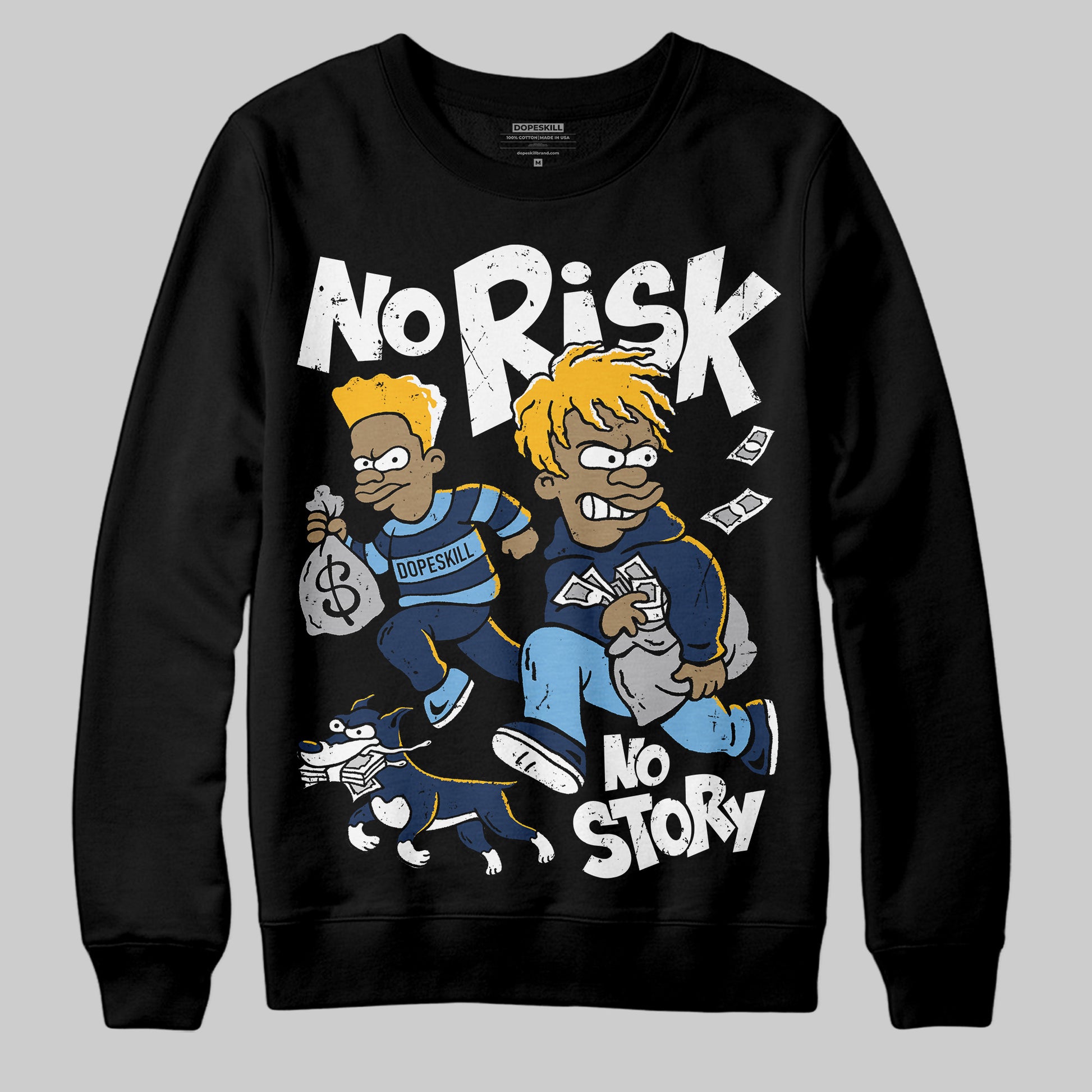 Jordan 4 Retro ‘Dunk From Above’ DopeSkill Sweatshirt No Risk No Story Graphic Streetwear - Black