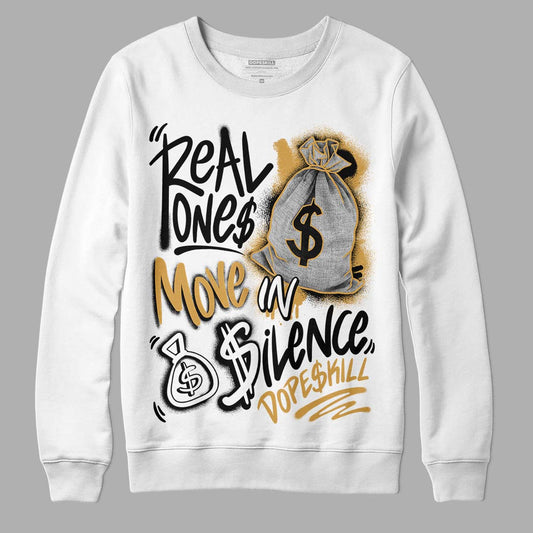 Jordan 11 "Gratitude" DopeSkill Sweatshirt Real Ones Move In Silence Graphic Streetwear - WHite