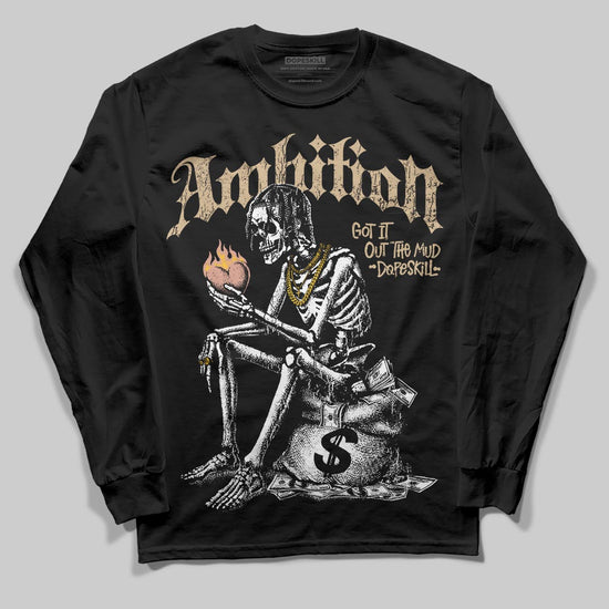 TAN Sneakers DopeSkill Long Sleeve T-Shirt Ambition Graphic Streetwear - black