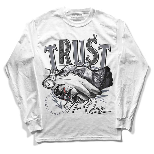 Jordan 14 Retro 'Stealth' DopeSkill Long Sleeve T-Shirt Trust No One Graphic Streetwear - White