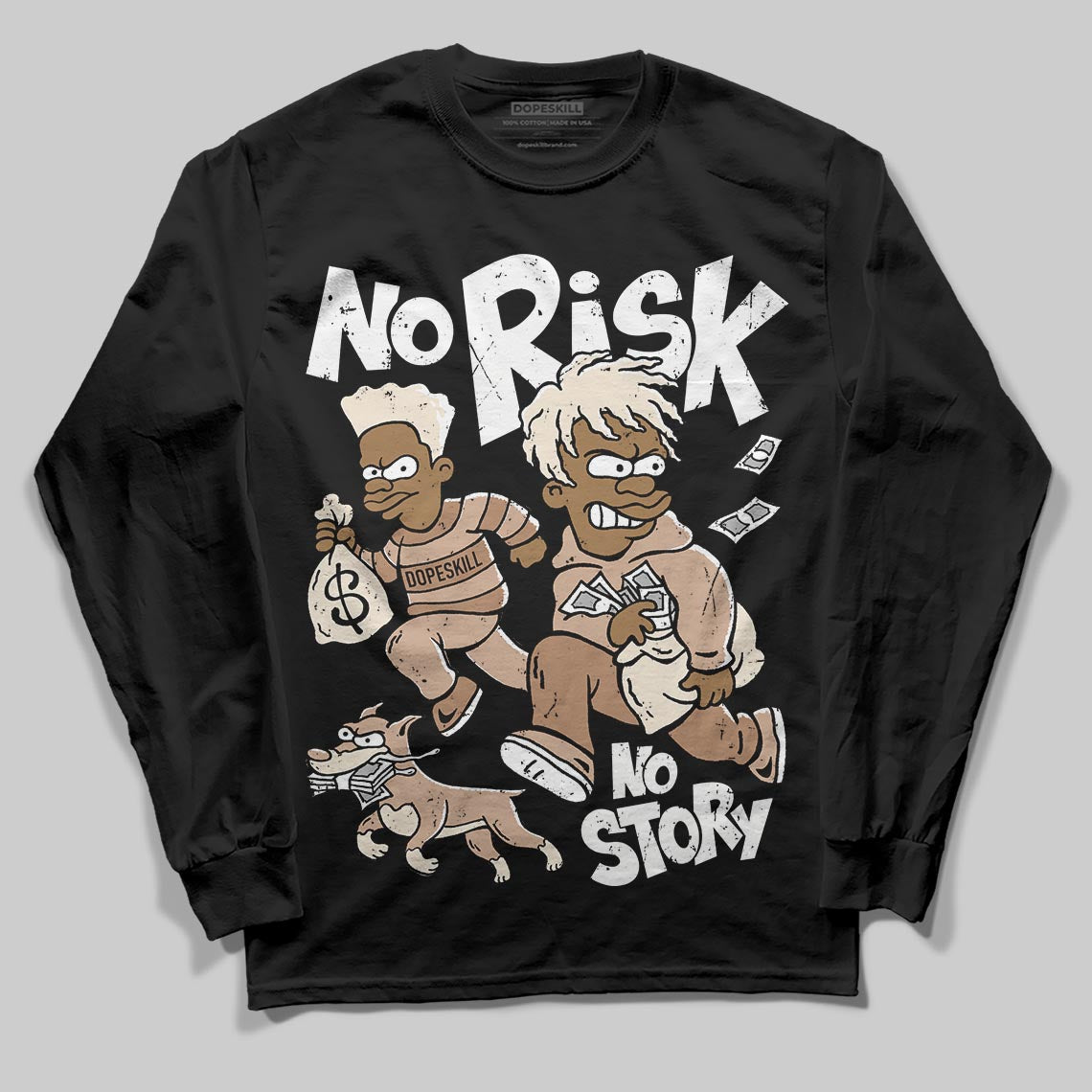 Jordan 4 Retro Cozy Girl DopeSkill Long Sleeve T-Shirt No Risk No Story Graphic Streetwear - Black