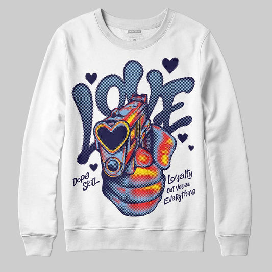 Jordan 6 University Blue DopeSkill Sweatshirt Love Graphic Streetwear - White