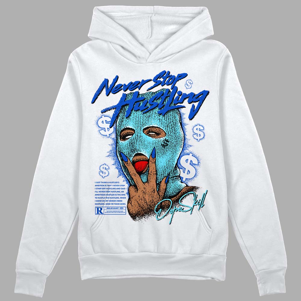 Dunk Low Argon DopeSkill Hoodie Sweatshirt Never Stop Hustling Graphic Streetwear - White
