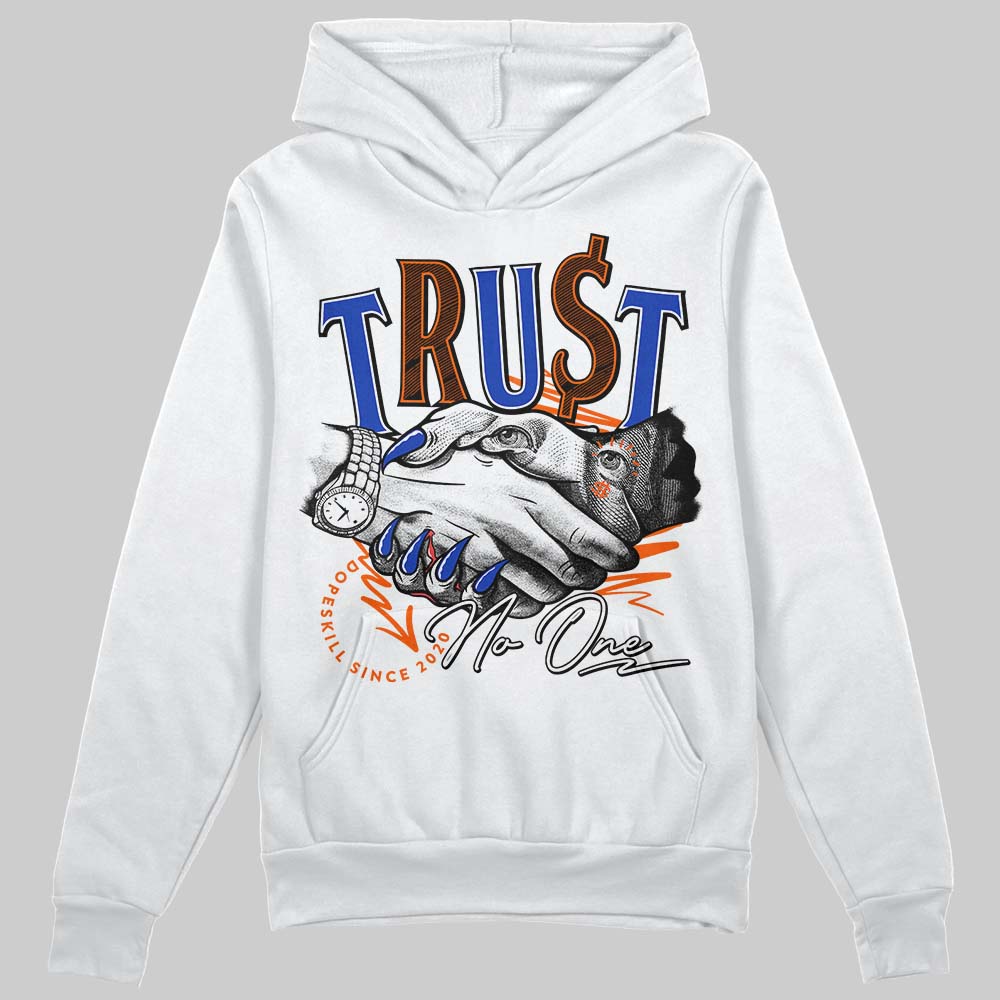 Dunk Low Futura Orange Blaze DopeSkill Hoodie Sweatshirt Trust No One Graphic Streetwear - White