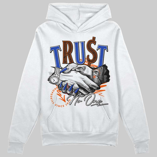 Dunk Low Futura Orange Blaze DopeSkill Hoodie Sweatshirt Trust No One Graphic Streetwear - White
