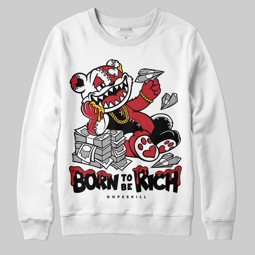 Jordan 5 Retro Fire Red Black Tongue (2025) DopeSkill Sweatshirt Born To Be Rich Graphic Streetwear - White
