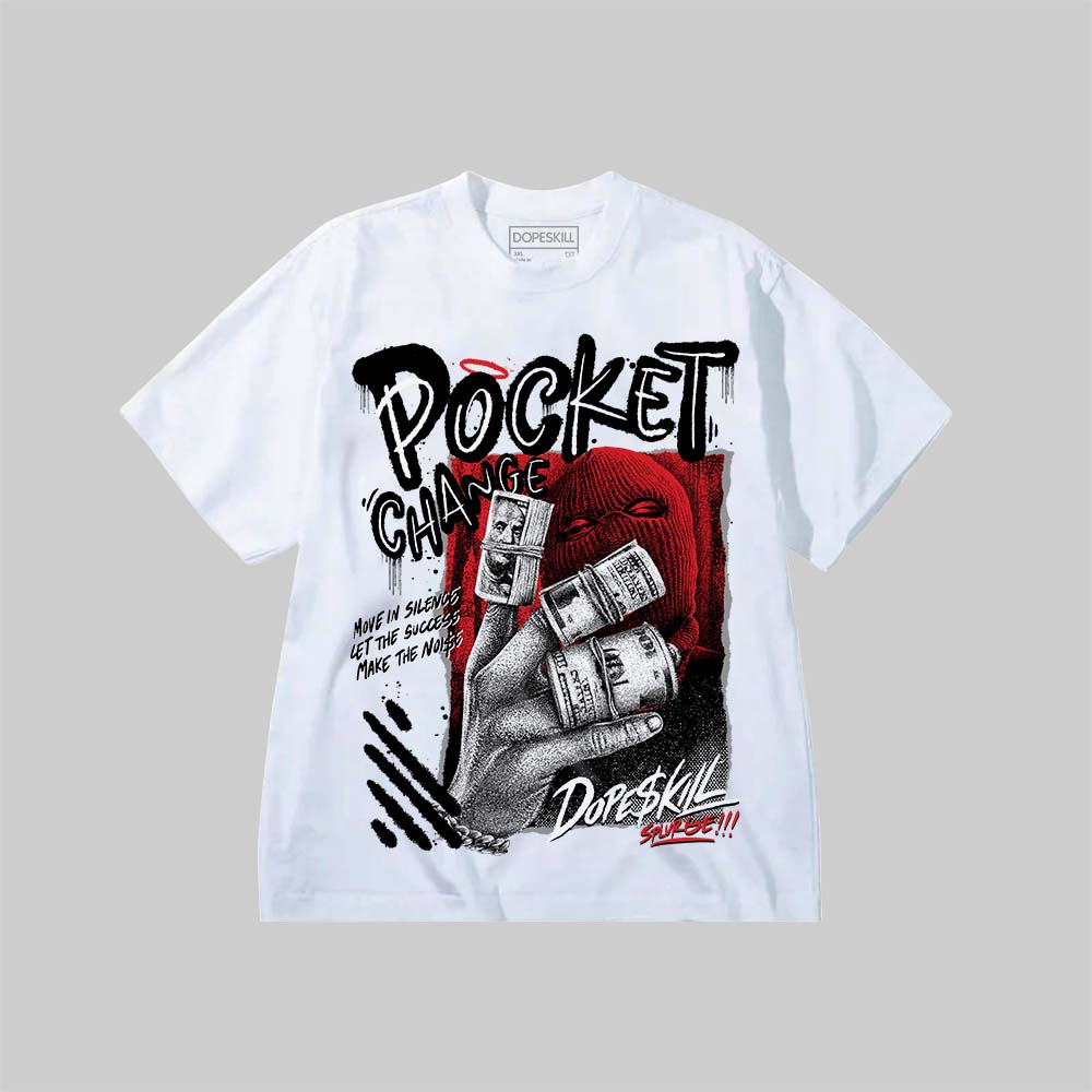 Pocket Change DopeSkill Premium T-shirt Streetwear - White