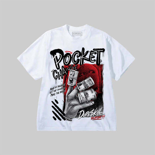 Pocket Change DopeSkill Premium T-shirt Streetwear - White