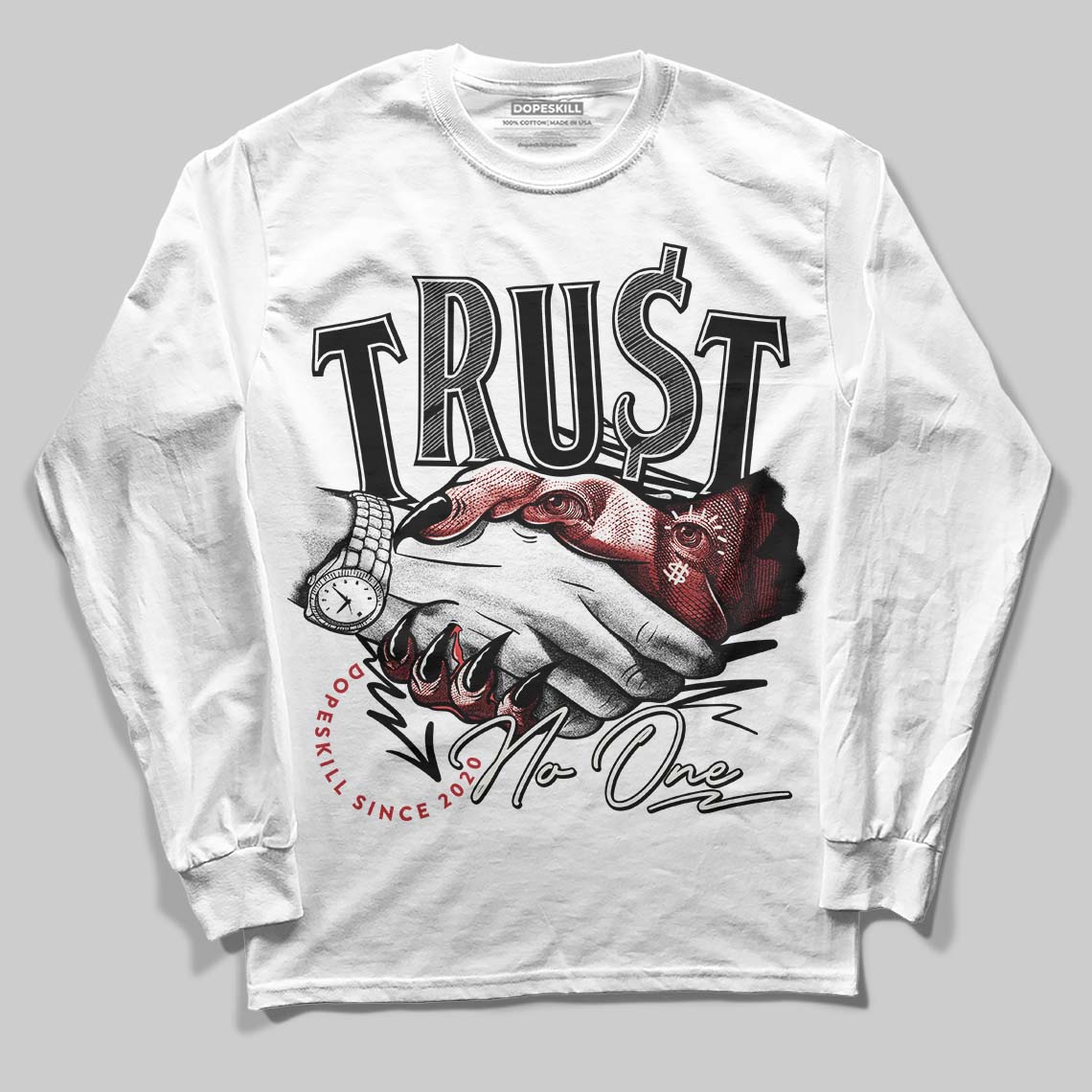 Nigel Sylvester x Jordan 1 Low OG “Nitro” DopeSkill Long Sleeve T-Shirt Trust No One Graphic Streetwear - White