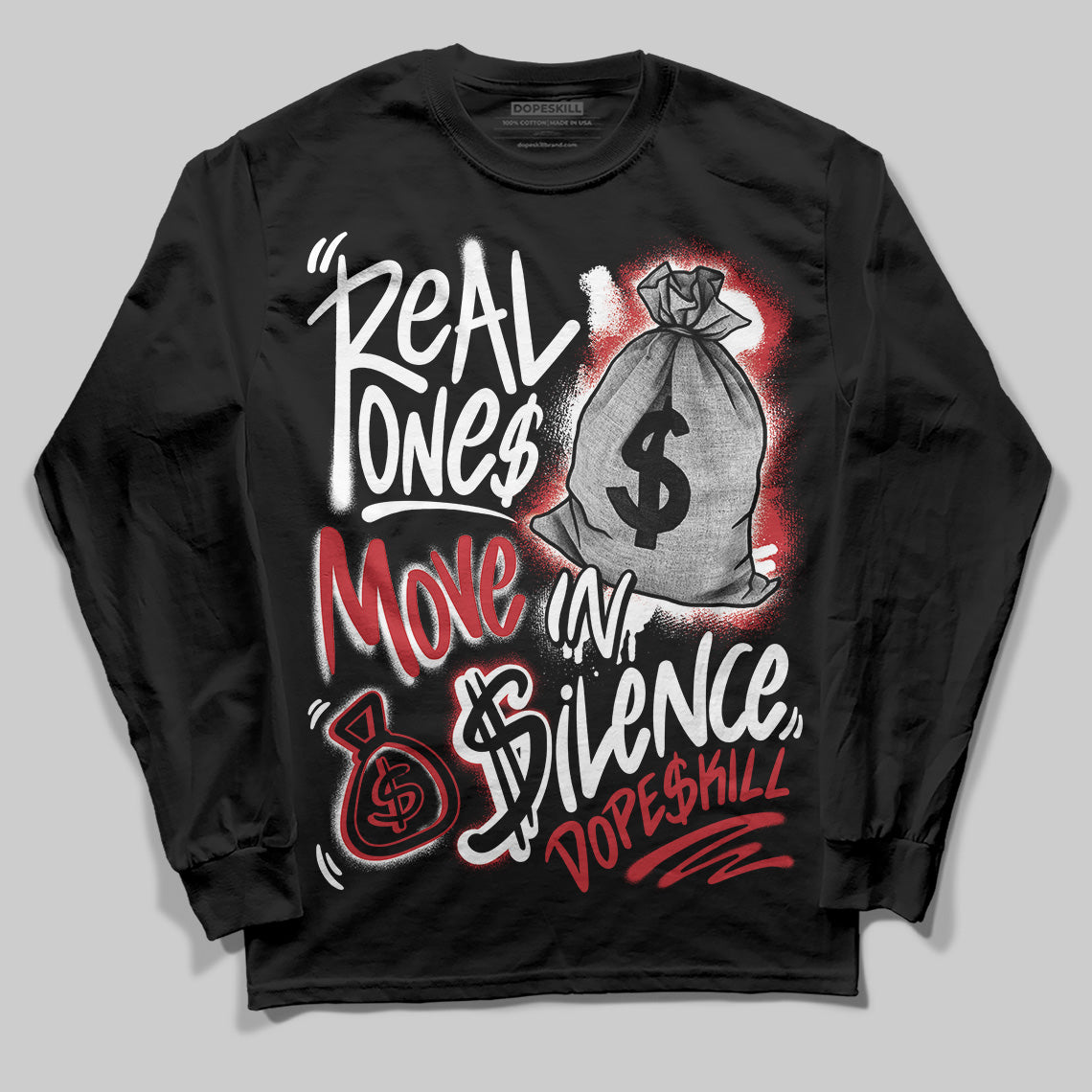 Jordan 11 Retro Low Bred (2025) DopeSkill Long Sleeve T-Shirt Real Ones Move In Silence Graphic Streetwear - Black