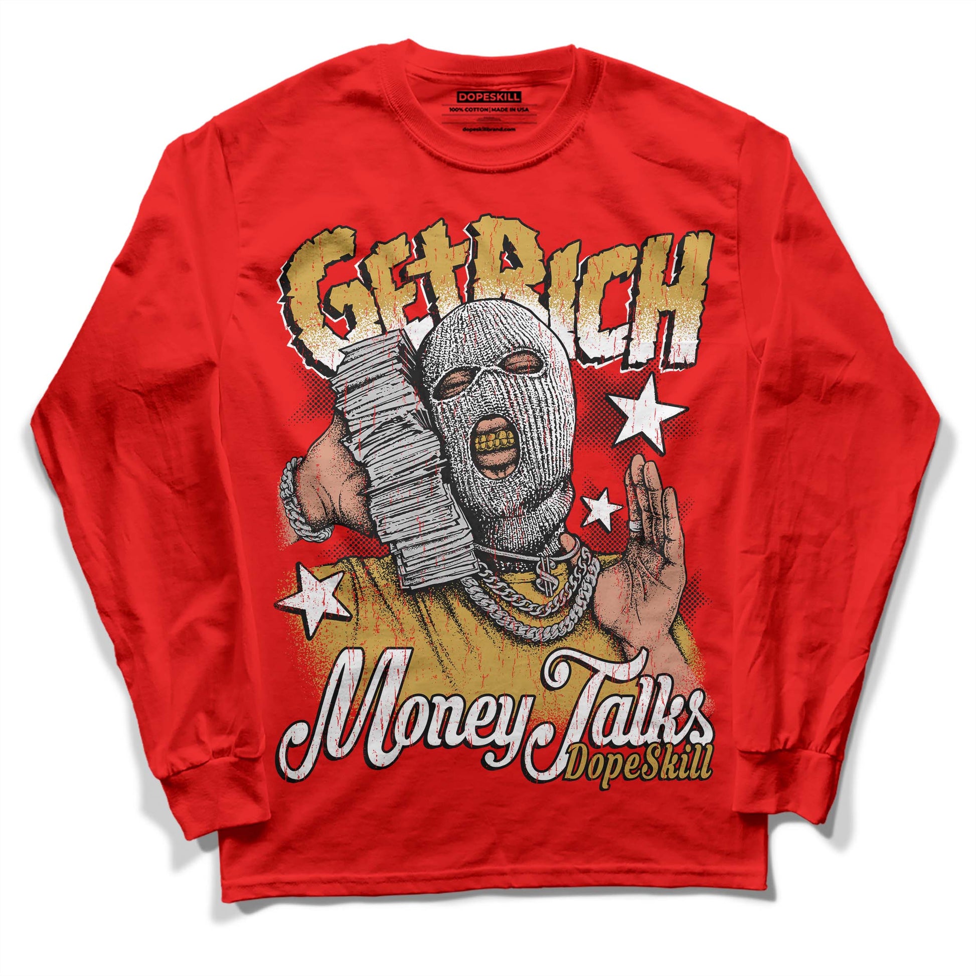Red Sneakers DopeSkill Red Long Sleeve T-Shirt Get Rich Graphic Streetwear