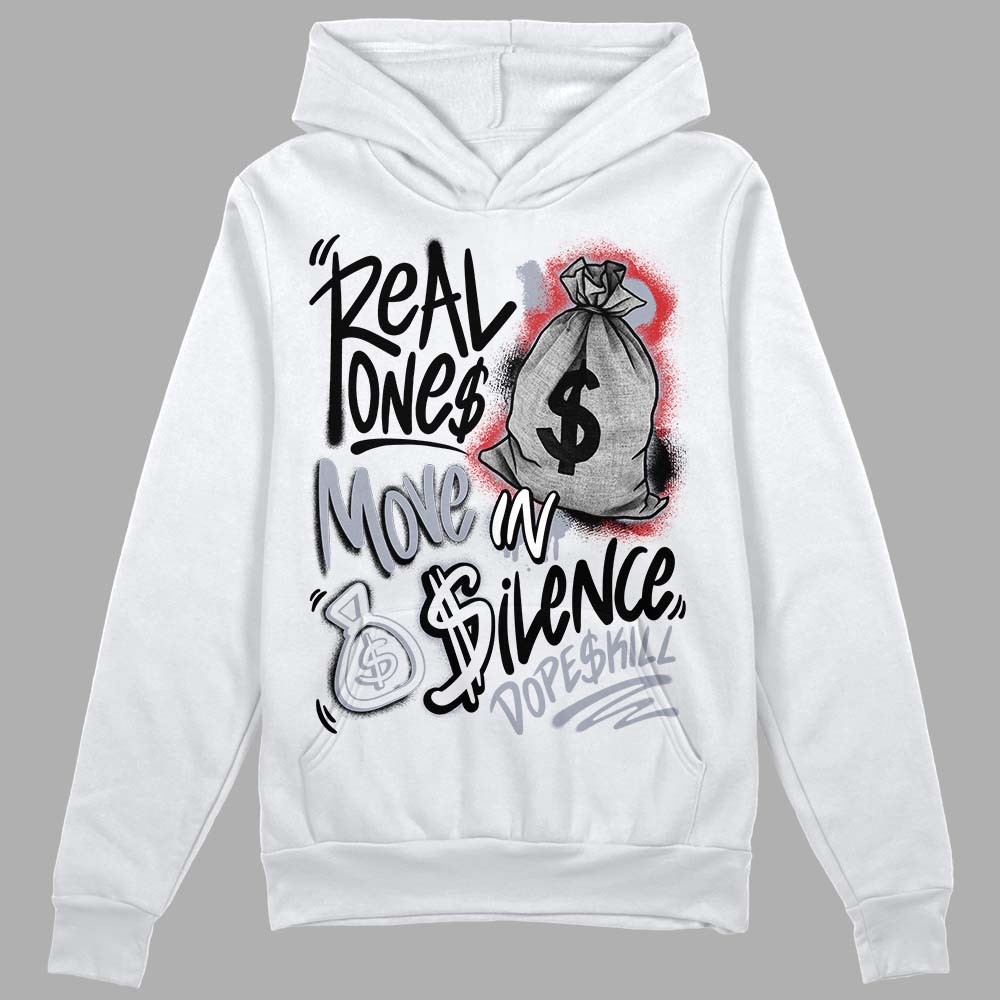 Jordan 4 “Bred Reimagined” DopeSkill Hoodie Sweatshirt Real Ones Move In Silence Graphic Streetwear - White
