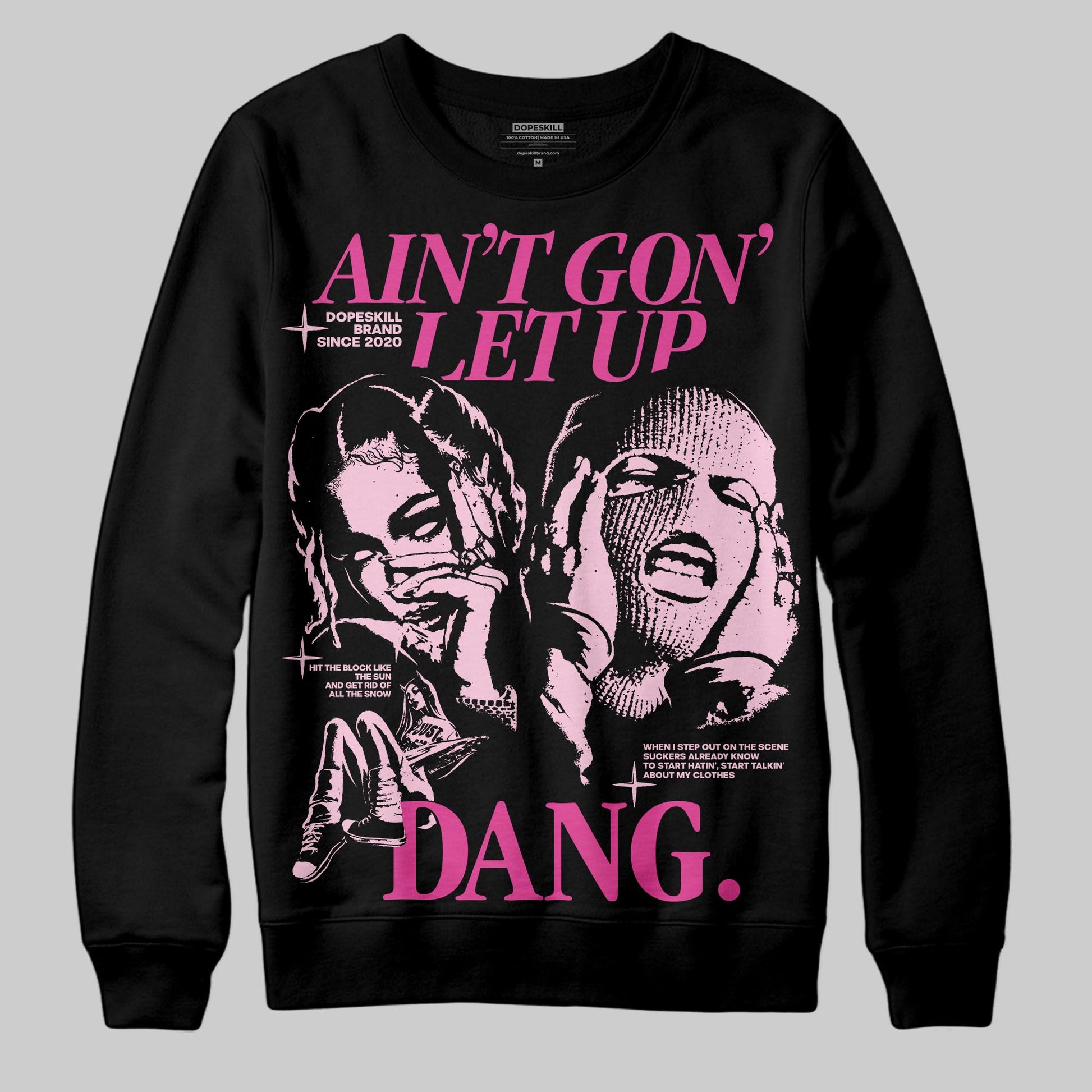 Dunk Low GS 'Triple Pink' DopeSkill Sweatshirt Ain't Gon' Let Up Graphic Streetwear - Black