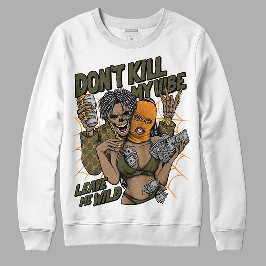 Jordan 5 "Olive" DopeSkill Sweatshirt Don't Kill My Vibe Graphic Streetwear - White