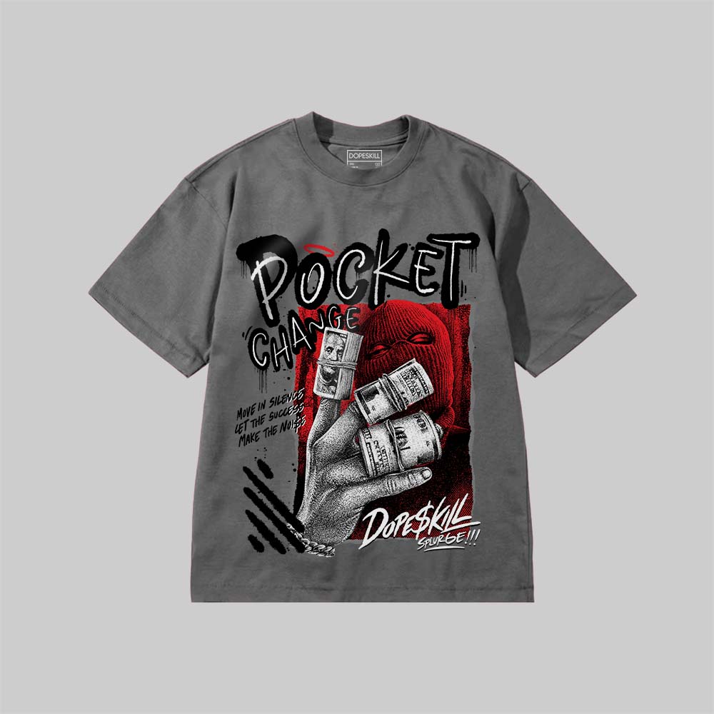 Pocket Change DopeSkill Premium T-shirt Streetwear - Grey
