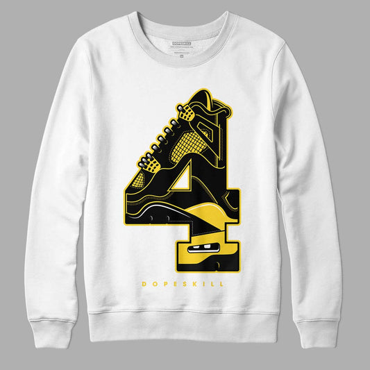 Jordan 4 Tour Yellow Thunder DopeSkill Sweatshirt No.4 Graphic Streetwear - White