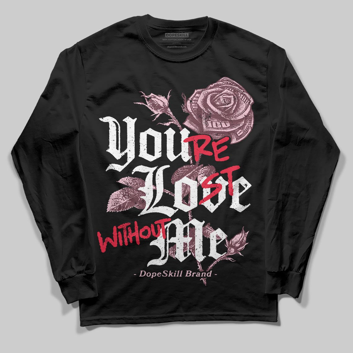 Asics Gel-Cumulus 16 "Port Royal" DopeSkill Long Sleeve T-Shirt You’re Lost Without Me Graphic Streetwear - Black