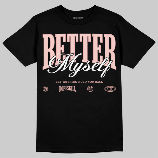 Lanvin Leather Curb Glitter Pale Pink DopeSkill T-Shirt Better Myself Graphic Streetwear - Black