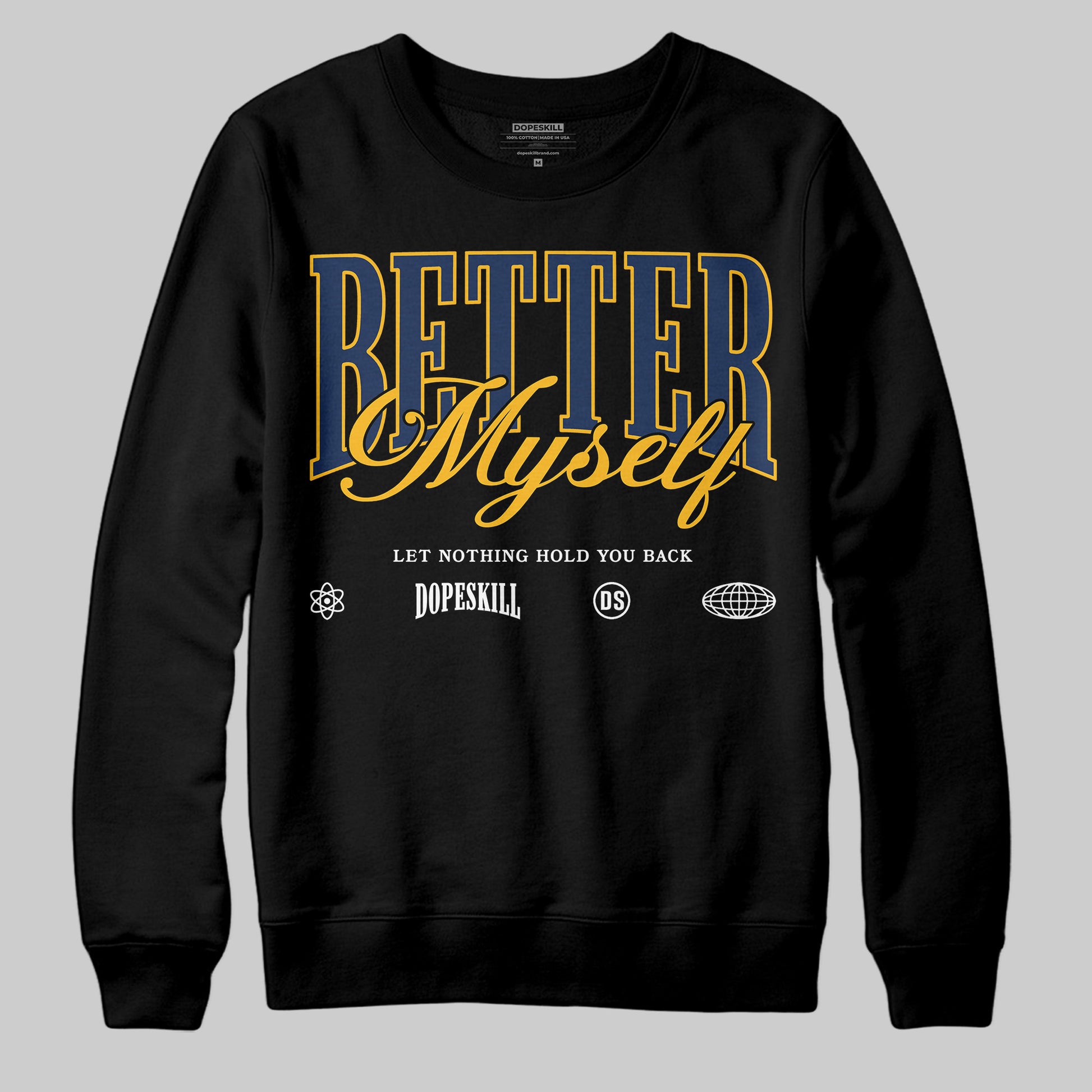 Jordan 4 Retro ‘Dunk From Above’ DopeSkill Sweatshirt Better Myself Graphic Streetwear - Black