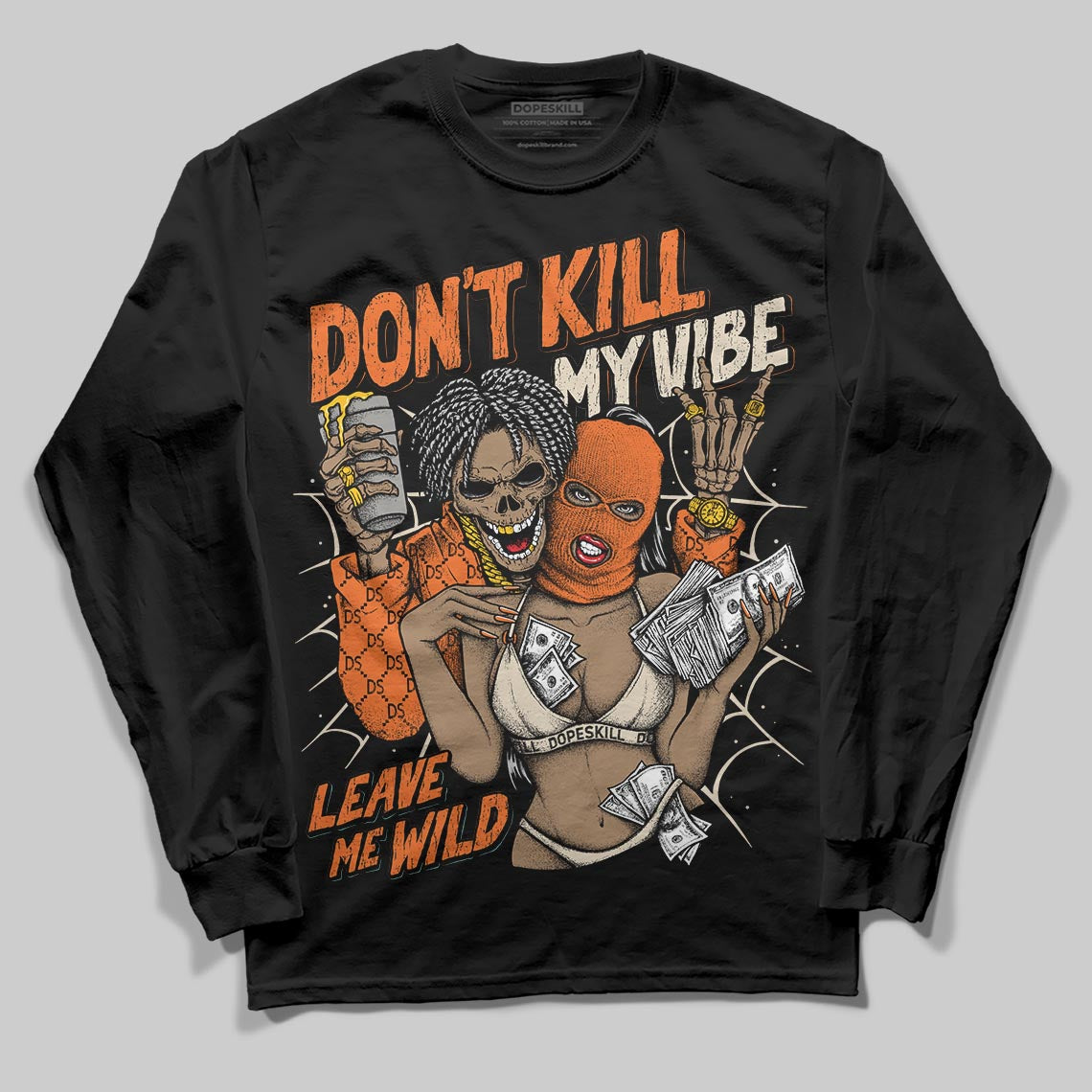Jordan 3 “Starfish” DopeSkill Long Sleeve T-Shirt Don't Kill My Vibe Graphic Streetwear - Black