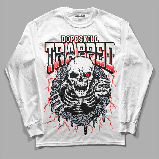 Jordan 3 Retro White Cement Reimagined DopeSkill Long Sleeve T-Shirt Trapped Halloween Graphic Streetwear - White