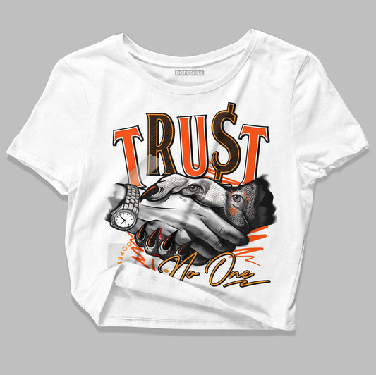 Jordan 12 Retro Brilliant Orange DopeSkill Women's Crop Top Trust No One Graphic Streetwear - White