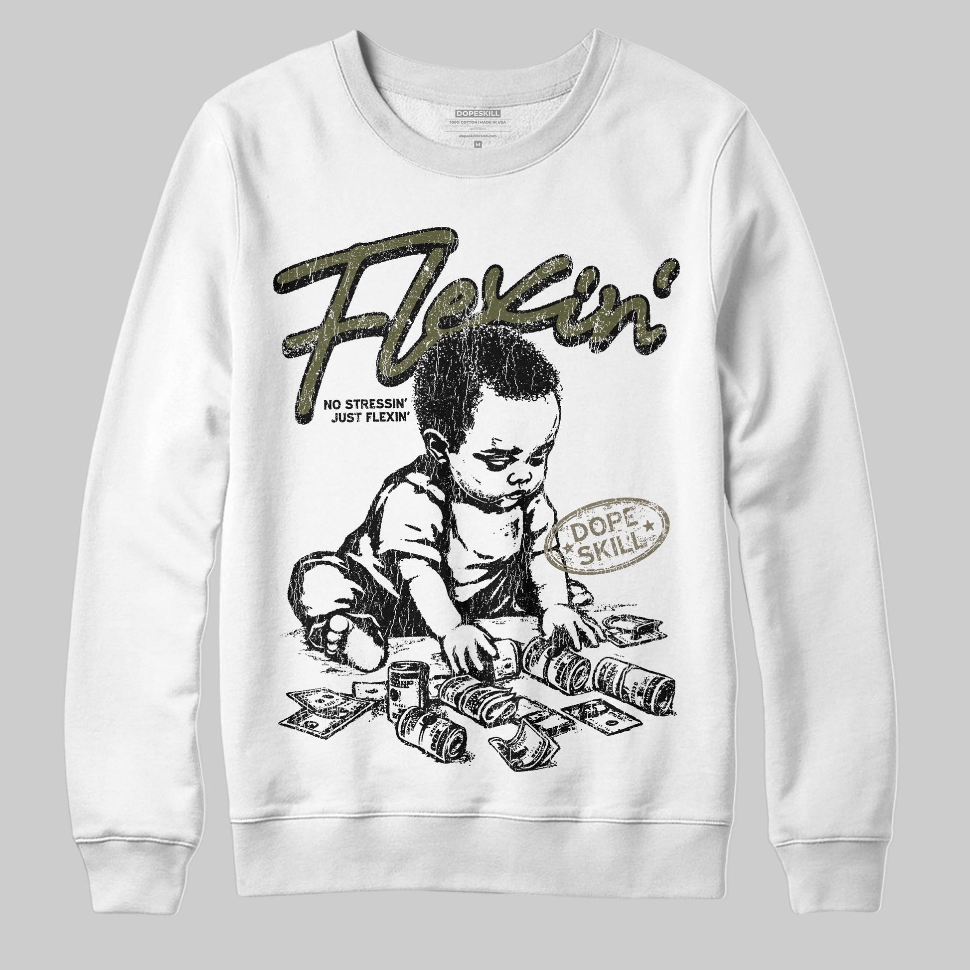 Jordan 3 “Medium Olive” aka “Family Affair” DopeSkill Sweatshirt Flexin' Graphic Streetwear - White