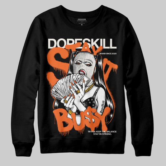 Jordan 1 Retro High OG Shattered Backboard (2025) DopeSkill Sweatshirt Stay It Busy Graphic Streetwear - Black