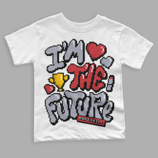 Jordan 4 “Bred Reimagined” DopeSkill Toddler Kids T-shirt I'm The Future Graphic Streetwear - White