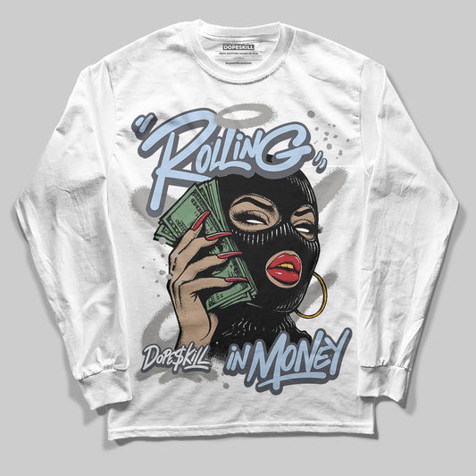 Jordan 11 Cool Grey DopeSkill Long Sleeve T-Shirt Rolling in Money Graphic Streetwear - White
