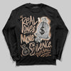 Jordan 4 Retro Cozy Girl DopeSkill Long Sleeve T-Shirt Real Ones Move In Silence Graphic Streetwear - black