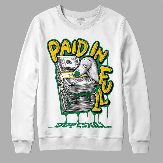 Green Sneakers DopeSkill Sweatshirt Paid In Full Graphic Streetwear - White