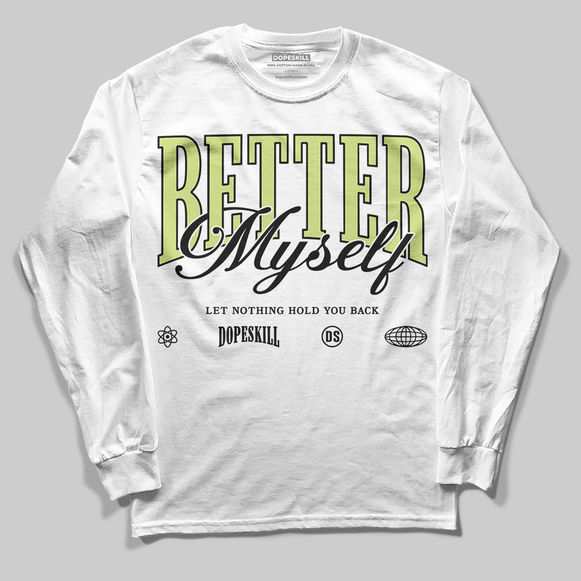 Jordan 5 “Luminous Green” DopeSkill Long Sleeve T-Shirt Better Myself Graphic Streetwear - White