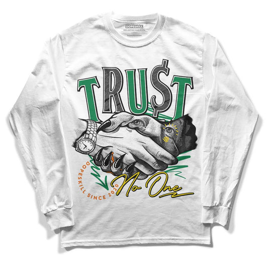 Green Sneakers DopeSkill Long Sleeve T-Shirt Trust No One Graphic Streetwear - White