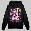 Pink Sneakers DopeSkill Hoodie Sweatshirt Let 'em Hate Graphic Streetwear - black