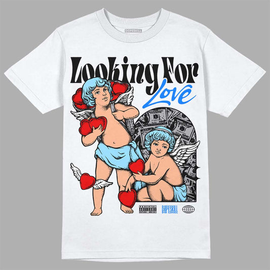 Jordan 7 Retro Chambray DopeSkill T-Shirt Looking For Love Graphic Streetwear - White