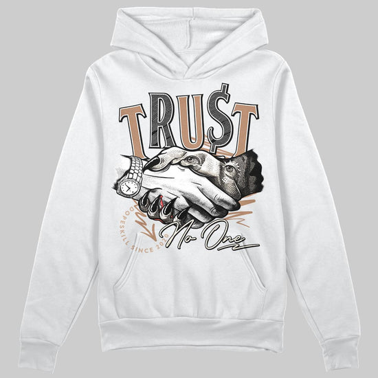 Jordan 4 Retro Cozy Girl DopeSkill Hoodie Sweatshirt Trust No One Graphic Streetwear - White