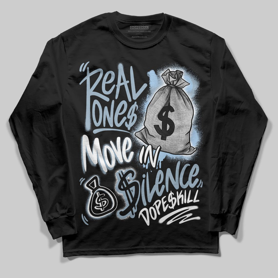 Jordan 40 “Blue Suede” DopeSkill Long Sleeve T-Shirt Real Ones Move In Silence Graphic Streetwear - Black