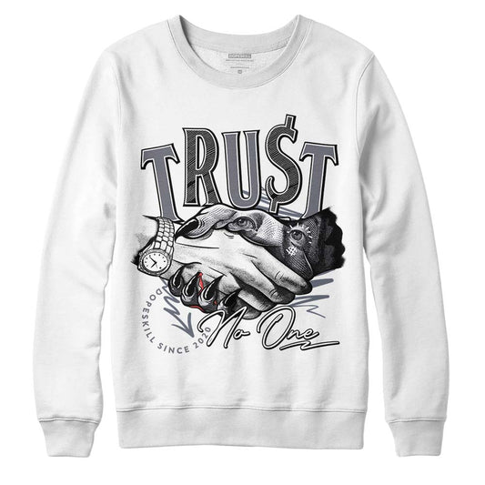 Jordan 14 Retro 'Stealth' DopeSkill Sweatshirt Trust No One Graphic Streetwear - White