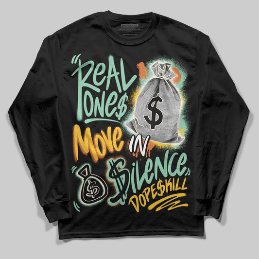 SB Dunk Low Rodeo Tourmaline DopeSkill Long Sleeve T-Shirt Real Ones Move In Silence Graphic Streetwear - Black