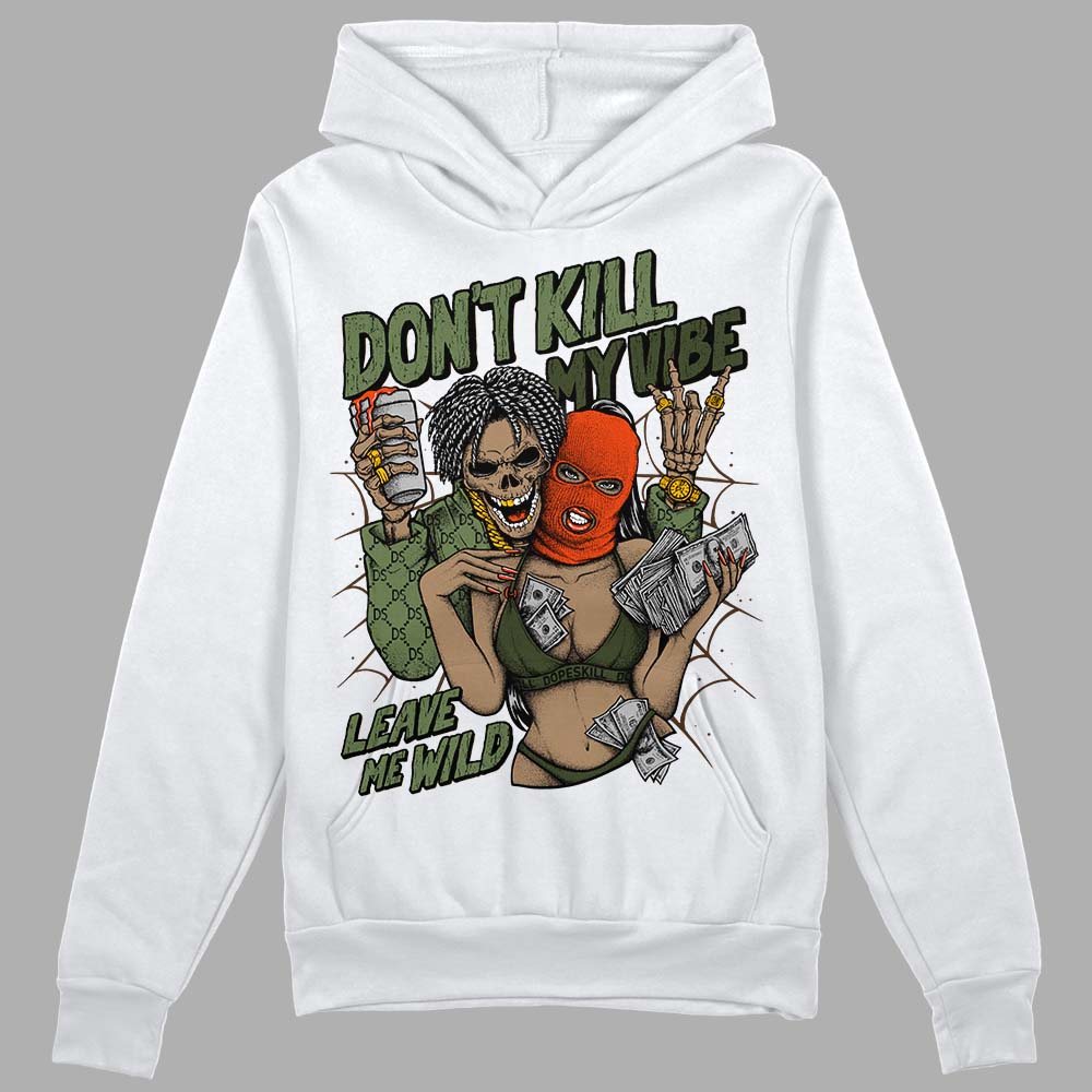 Olive Sneakers DopeSkill Hoodie Sweatshirt Don't Kill My Vibe Graphic Streetwear - White