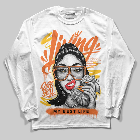 Orange, Black and White Sneakers DopeSkill Long Sleeve T-Shirt Living My Best Life Graphic Streetwear - White