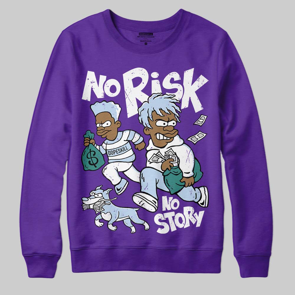 Jordan 5 OG “Grape” DopeSkill Sweatshirt No Risk No Story Graphic Streetwear - Purple